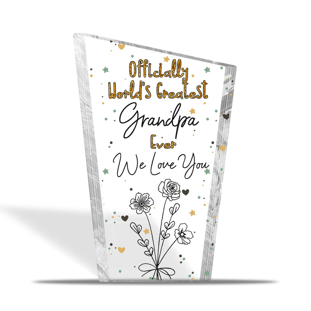 Officially World's Greatest Mom Ever - Gift for mom, grandma, wife, dad, grandpa, husband - Personalized Custom Shaped Acrylic Plaque