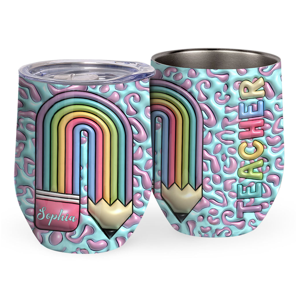 Teacher Life - Personalized Teacher Wine Tumbler