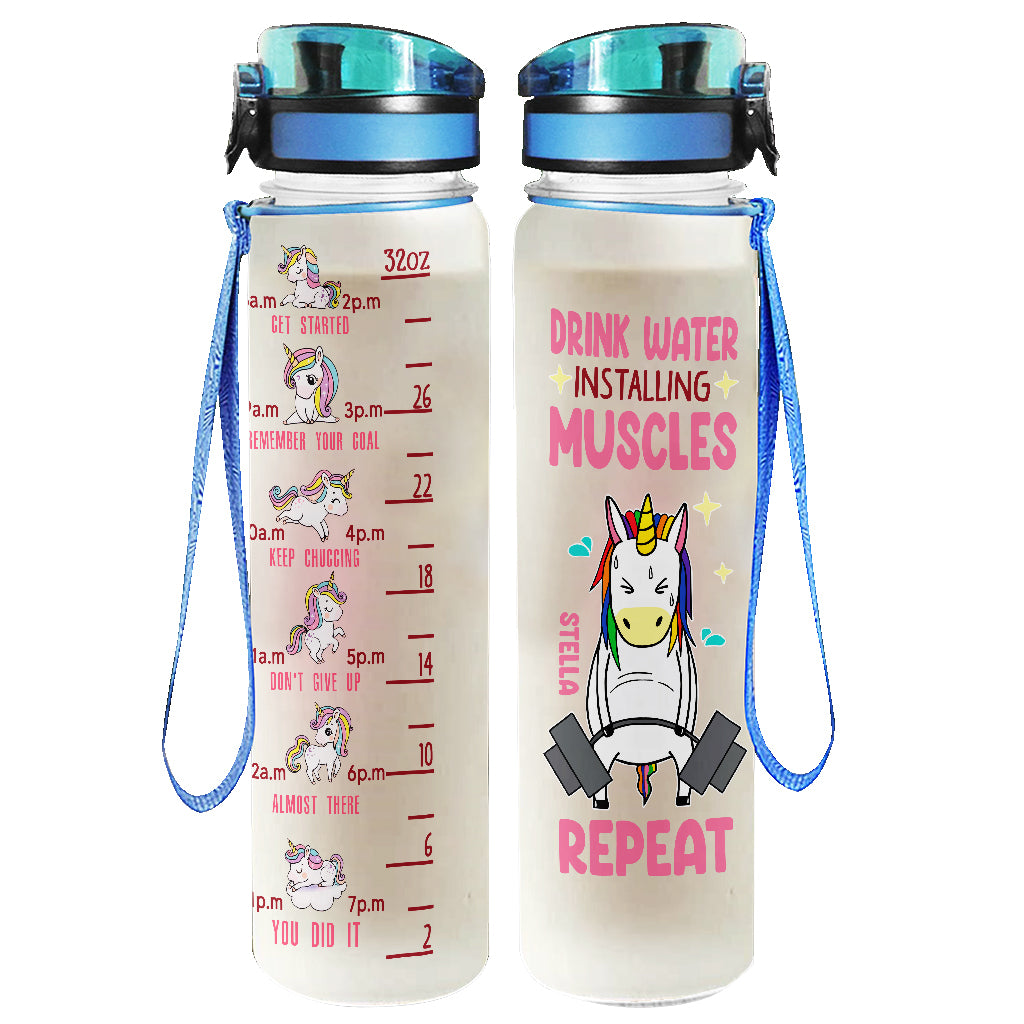 Drink Water Install Muscles Repeat - Personalized Fitness Water Tracker Bottle