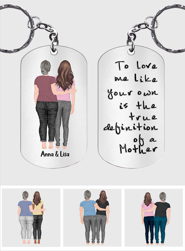 The True Definition Of A Mother - Gift for Step Mom - Personalized Stainless Steel Keychain
