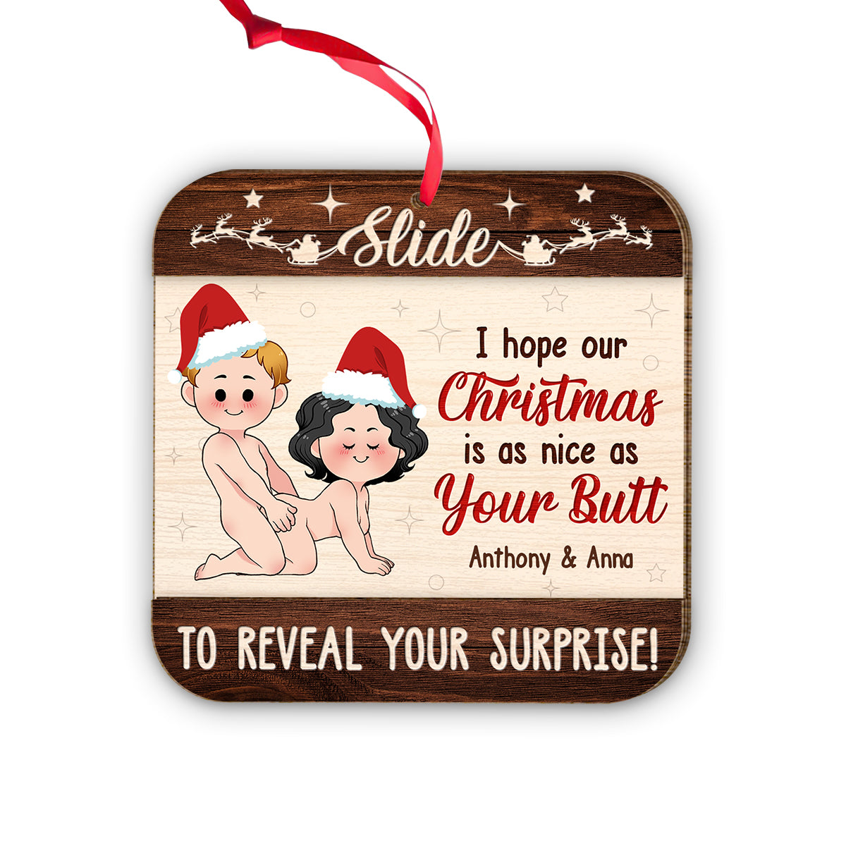 I Hope Our Christmas Is As Nice As Your Butt - Personalized Couple 2 Layered Piece Ornament