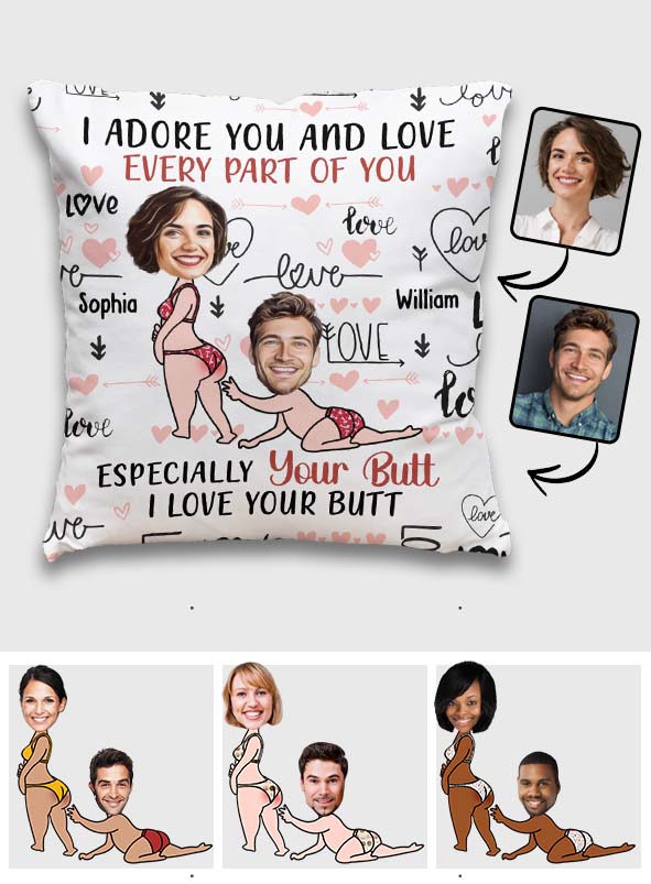 I Adore You And Love Every Part Of You Custom Face Upload Image - Personalized Couple Throw Pillow