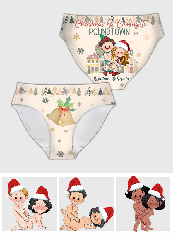Christmas is Coming to Poundtown - gift for boyfriend, girlfriend, wife, husband - Personalized Women's Briefs