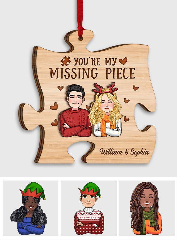 You Are My Missing Piece - gift for wife, husband, girlfriend, boyfriend - Personalized 2 Layered Piece Ornament