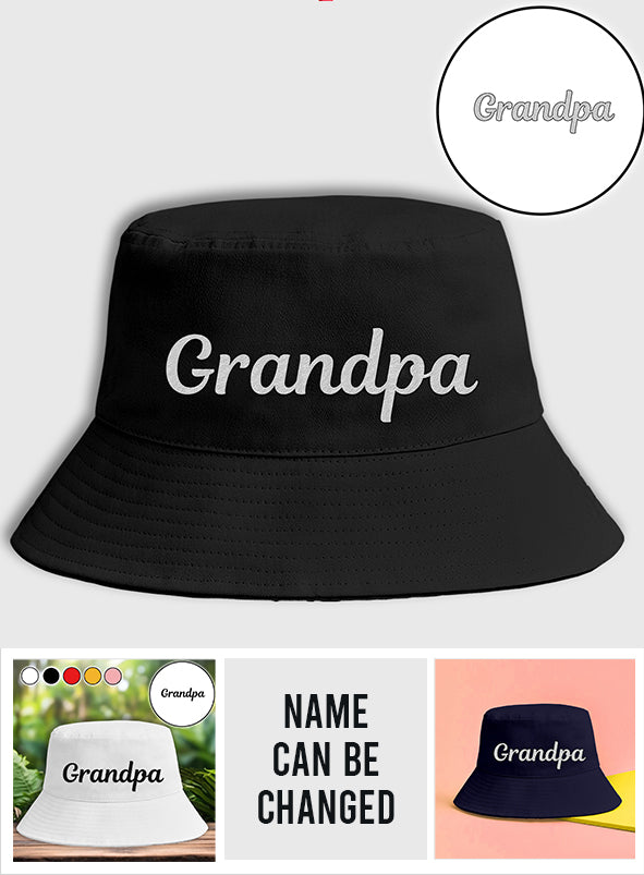Custom Name - Personalized Grandpa Embroidered Bucket Hat
