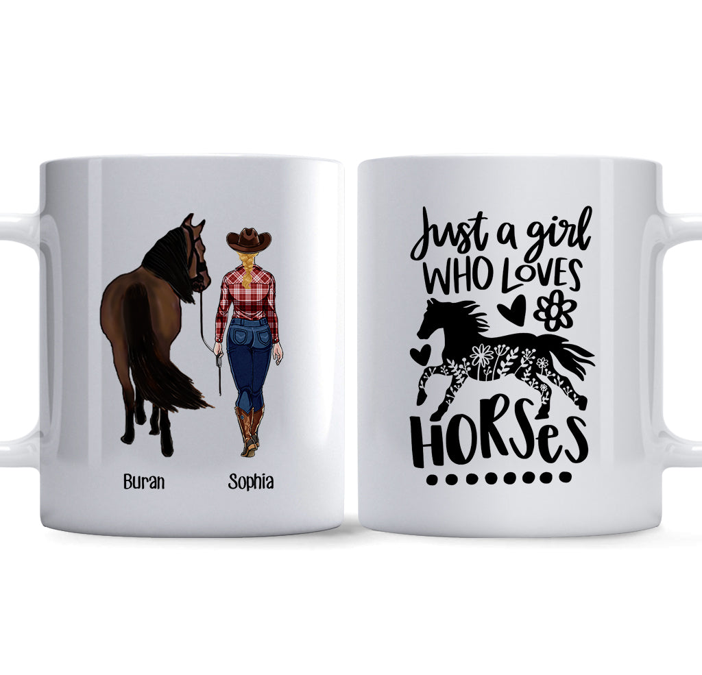 Just A Girl Who Loves Horses - Personalized Horse Mug