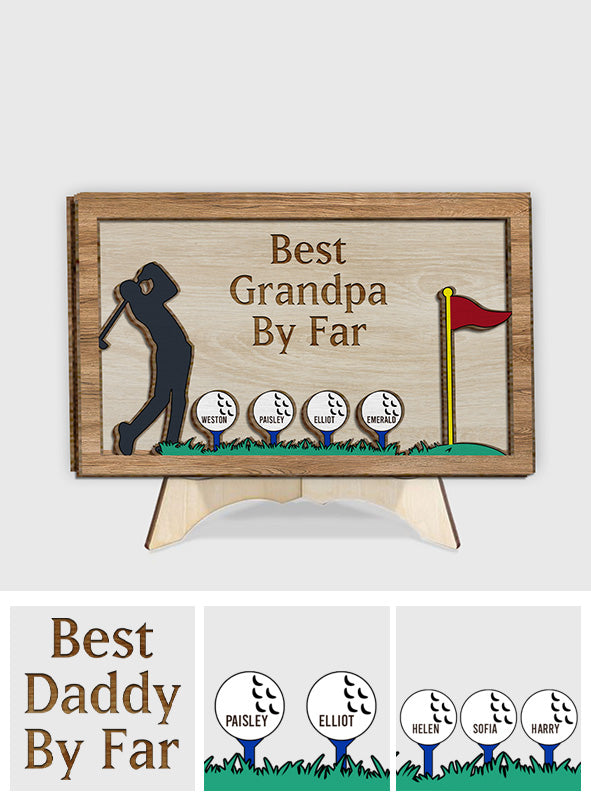 Best Grandpa/Dad By Far - Personalized Golf 2 Layered Wood Sign / Wood Plaque