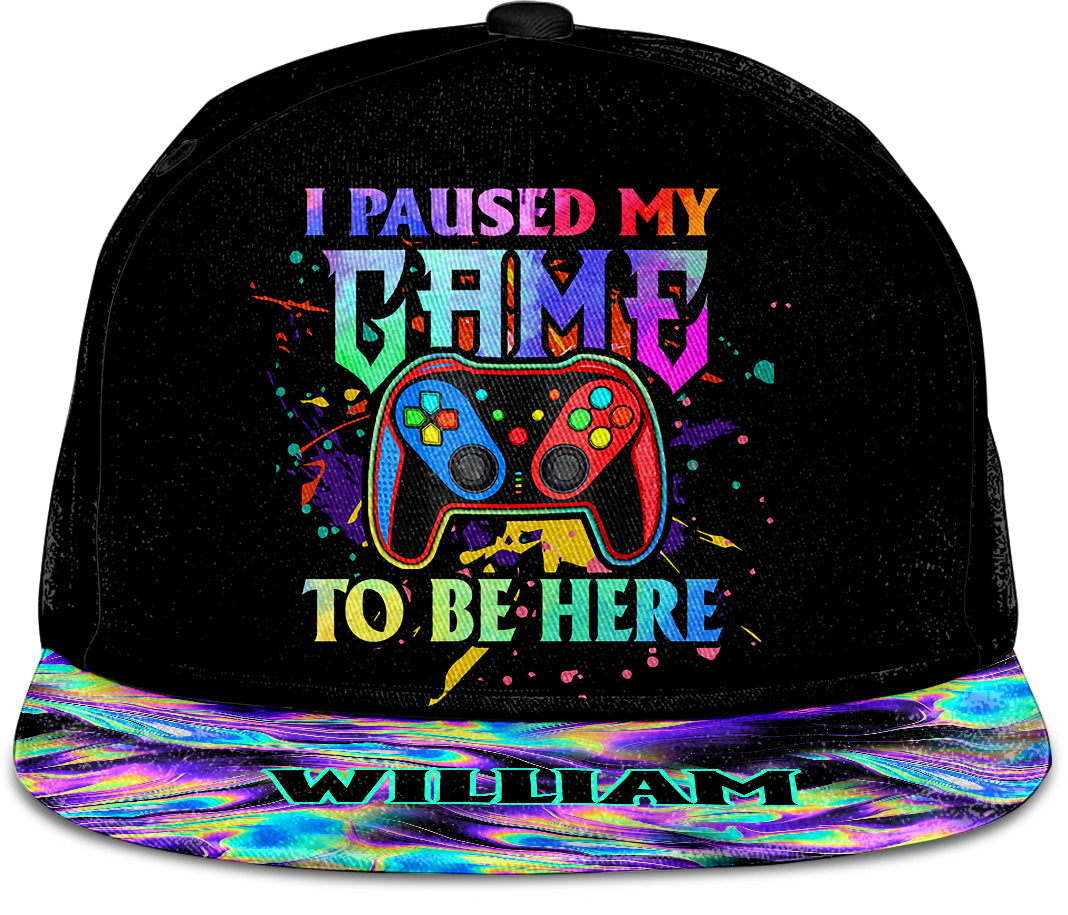 I Paused My Game To Be Here - Personalized Video Game Snapback