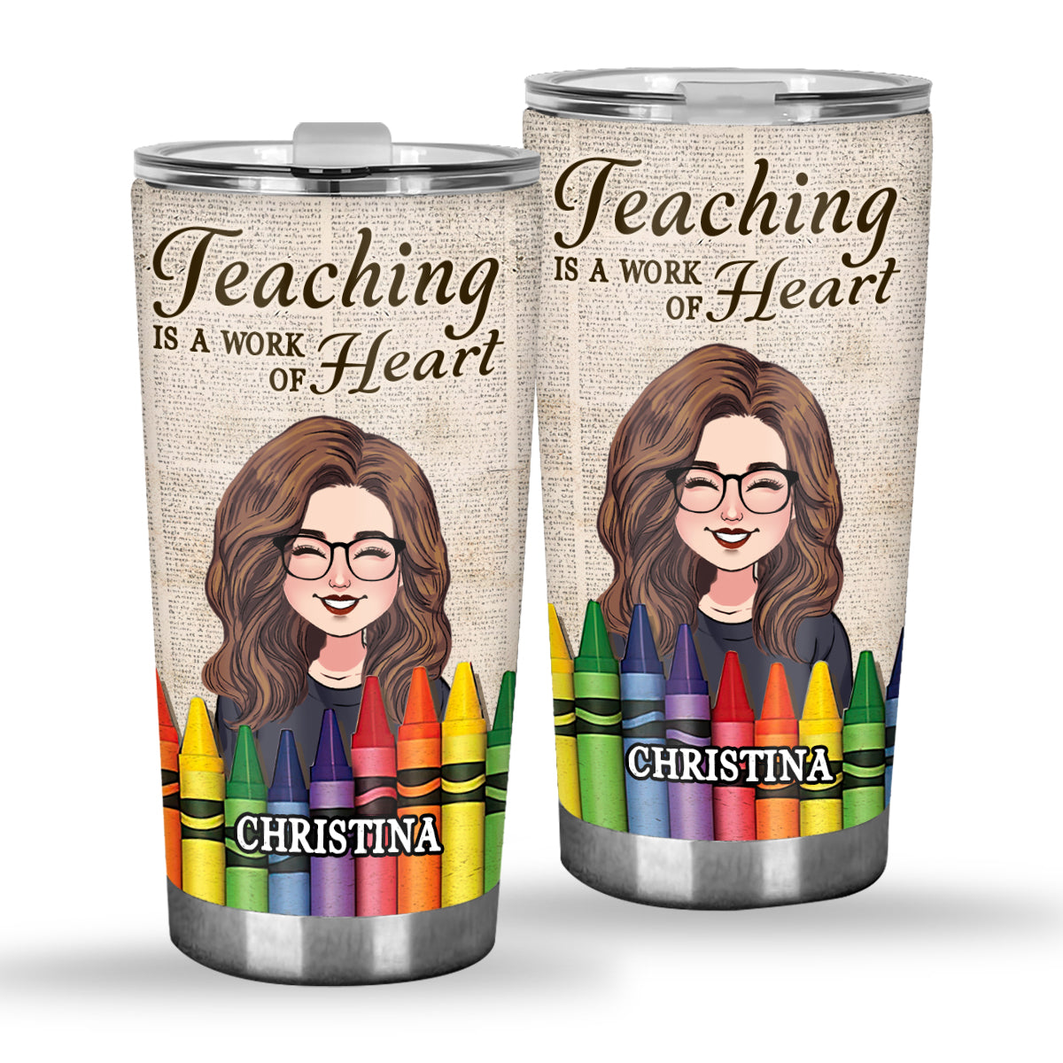 Teaching is a work of heart - Personalized Teacher Tumbler