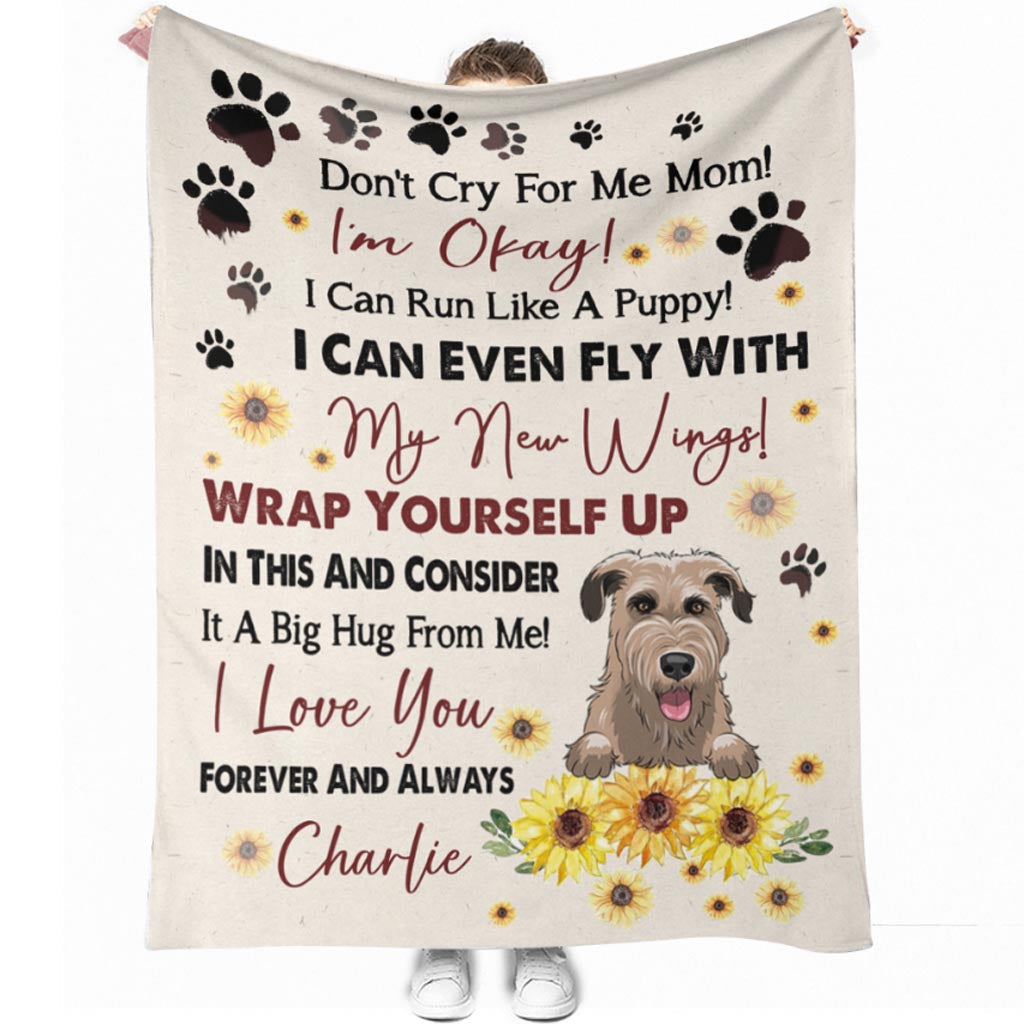 Don't Cry For Me Mom - Personalized Mother's Day Dog Blanket