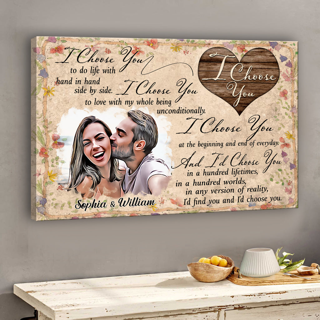 I Choose You - Personalized Couple Canvas And Poster