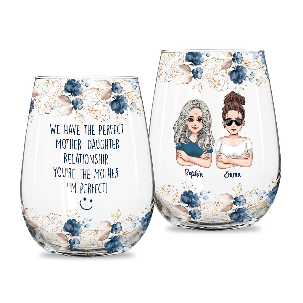 We Have The Perfect - Personalized Mother's Day Mother All Over Wine Glass