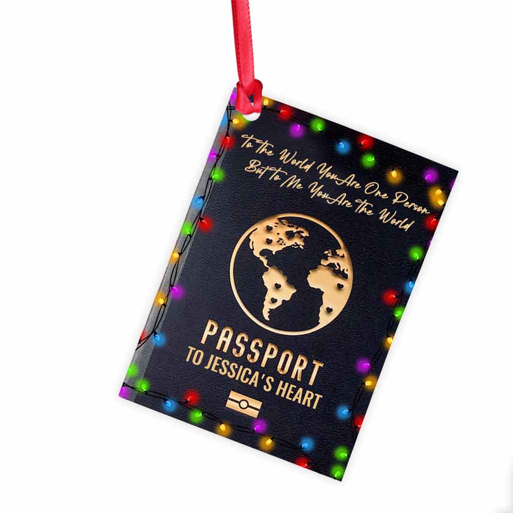 To The World You Are One Person - Personalized Christmas Couple Ornament (Printed On Both Sides)