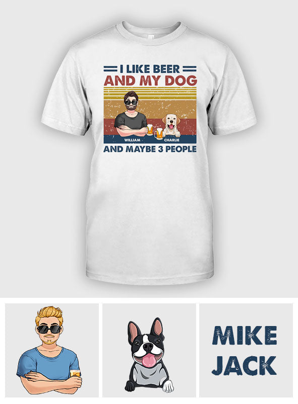 I Like Beer And My Dogs - Personalized Dog T-shirt And Hoodie