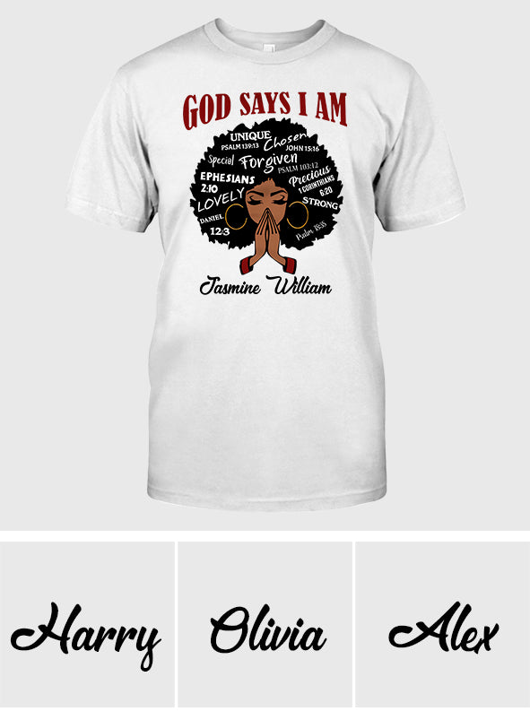 God Say I Am - Personalized African American T-shirt And Hoodie