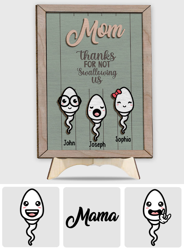 Thanks For Not Swallowing Funny - Personalized Mother 2 Layered Wood Sign / Wood Plaque