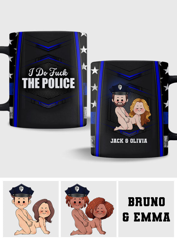 I Do Love The Police - Personalized Police Officer Mug