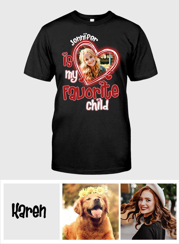 Mom's Favorite Child - Personalized Mother T-shirt And Hoodie