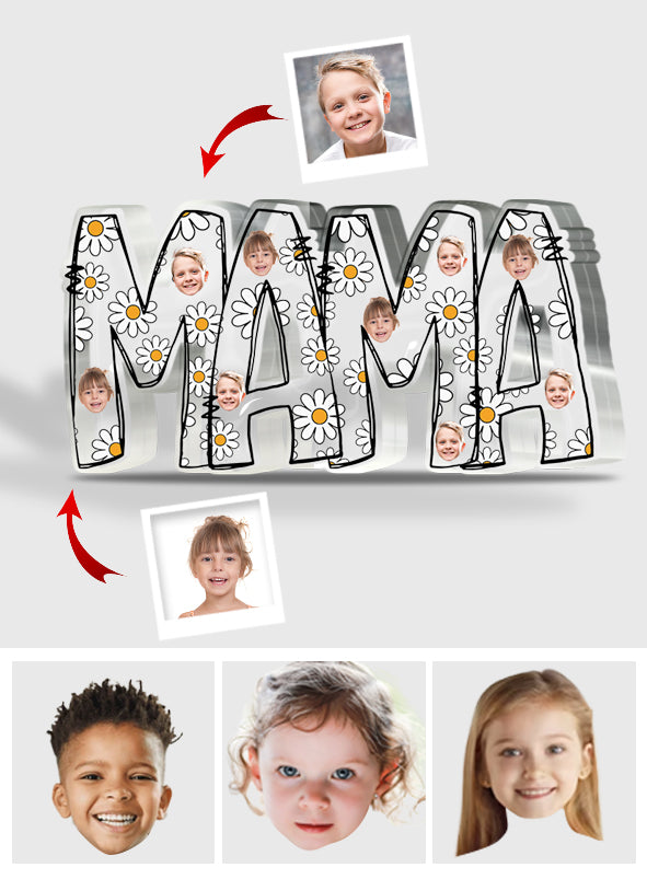 Mama Est. Photo Face Custom Daisy - Personalized Mother Custom Shaped Acrylic Plaque