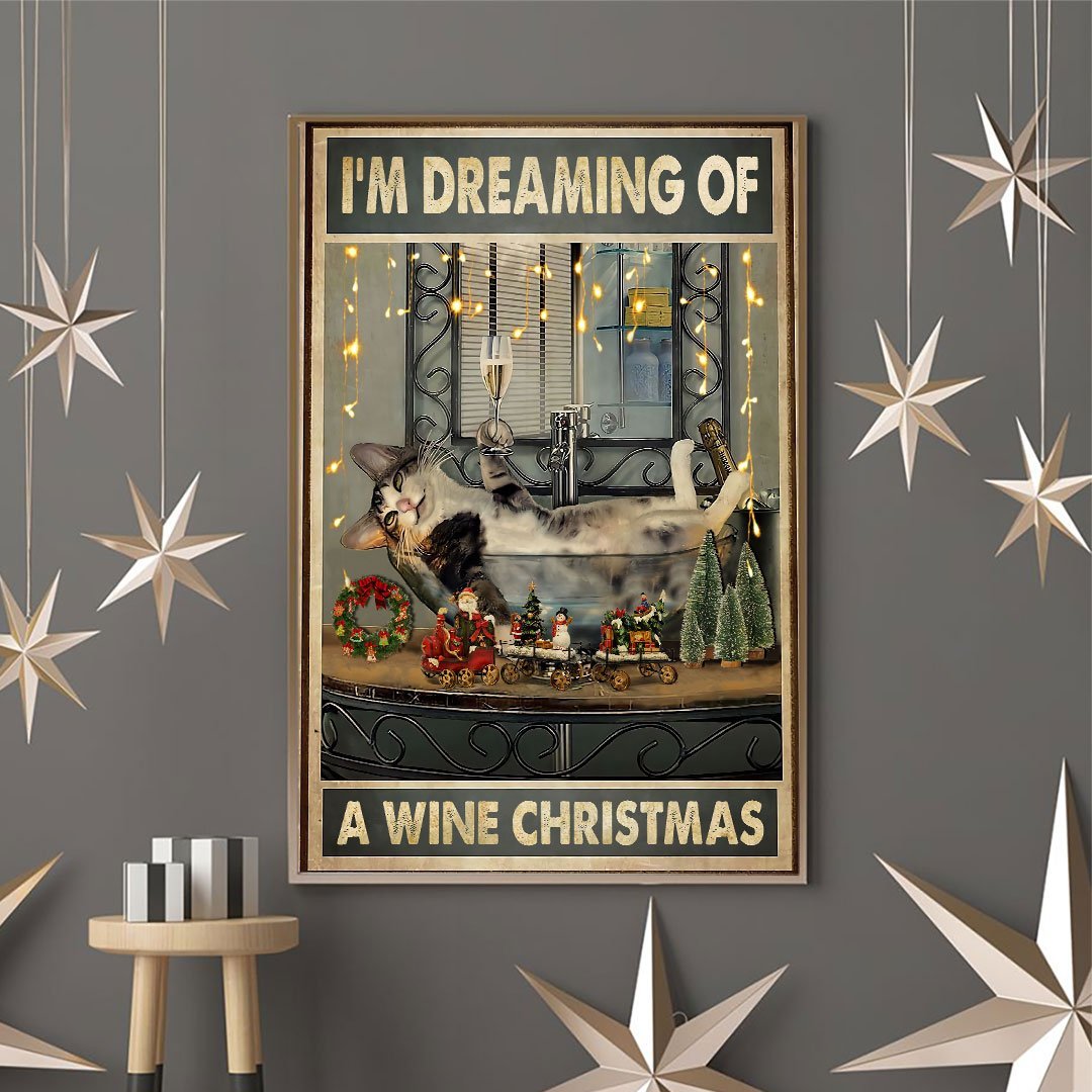 I'm Dreaming Of A Wine Christmas - Cat Poster