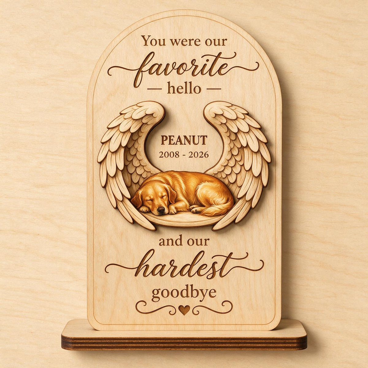 Pet Dog Cat Memorial Custom Photo You Were Our Favorite Hello - Personalized 2-Layered Wooden Plaque - Sympathy Gift, Remembrance Gift