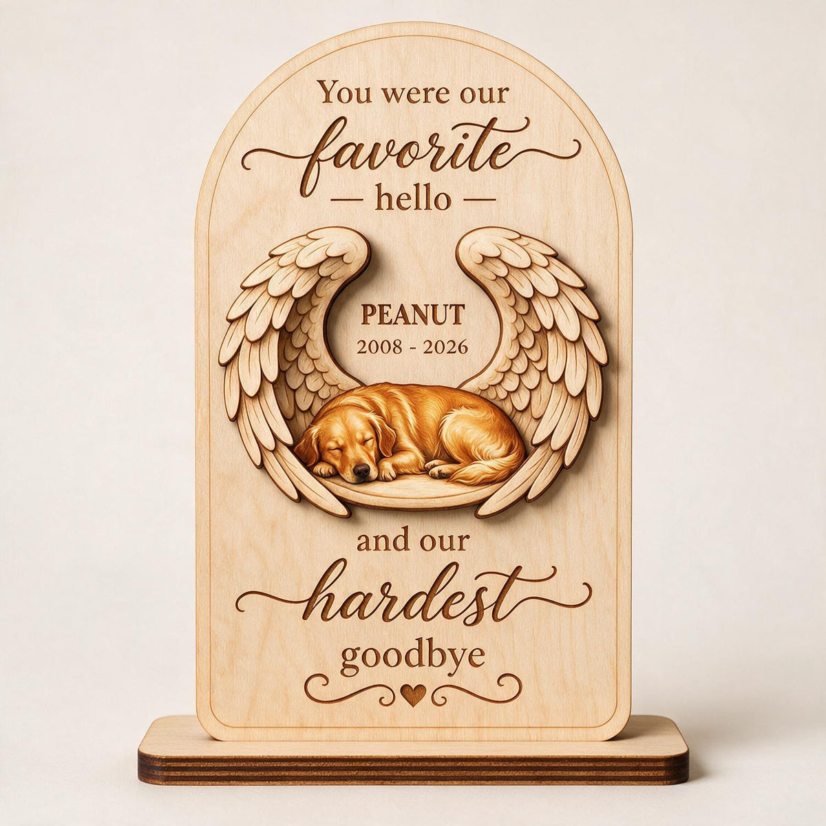 Pet Dog Cat Memorial Custom Photo You Were Our Favorite Hello - Personalized 2-Layered Wooden Plaque - Sympathy Gift, Remembrance Gift