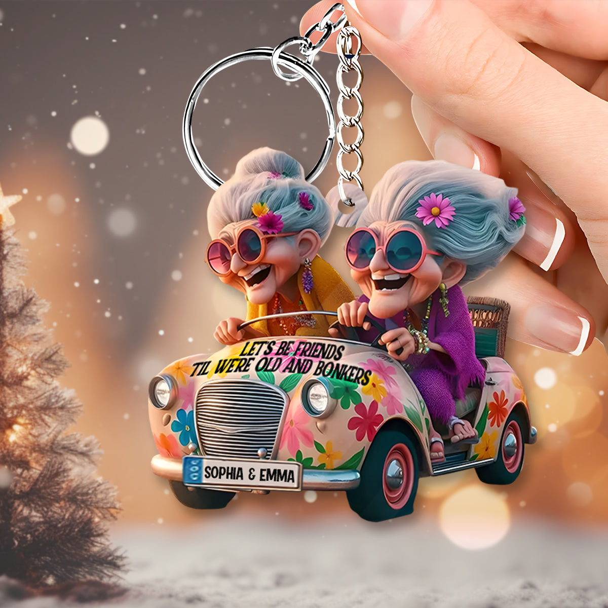 Let's Be Friends 'Til We're Old And Bonkers - Personalized Bestie Keychain