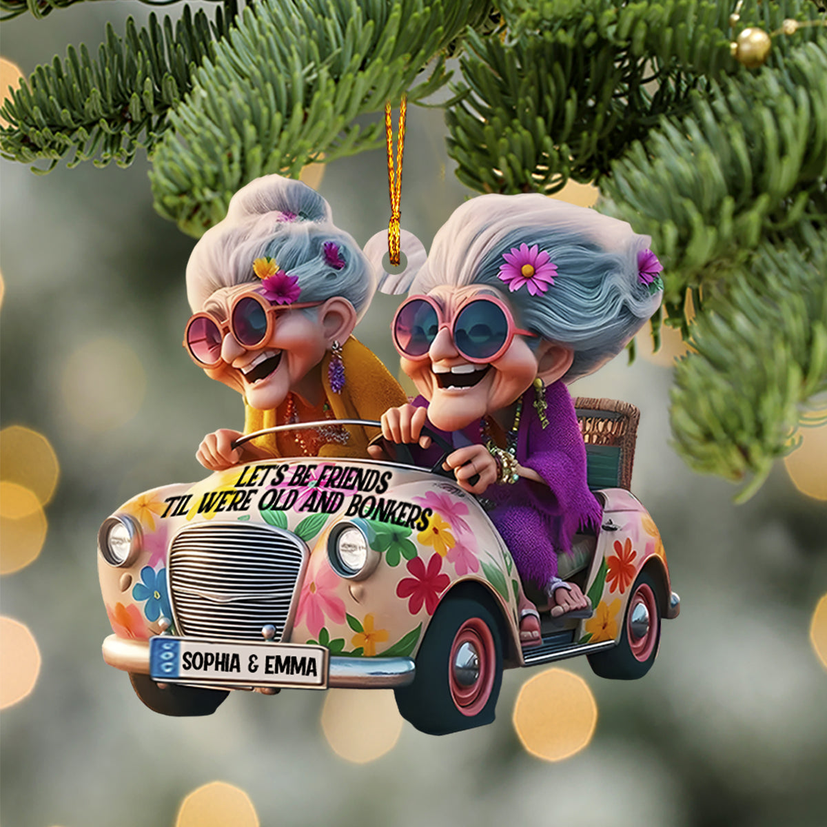 Let's Be Friends 'Til We're Old And Bonkers - Personalized Bestie Ornament