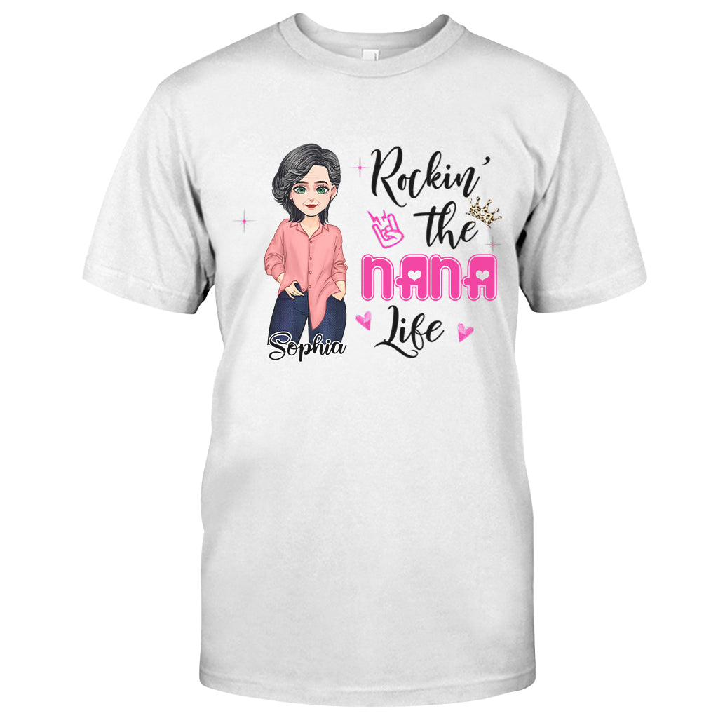 Rockin' The Nana Life - Gift for grandma, mom - Personalized T-shirt And Hoodie