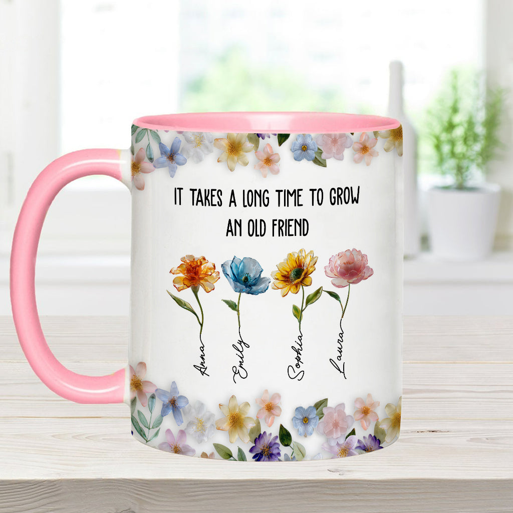 It's Take A Long Time To Grow An Old Friend - Personalized Bestie Accent Mug