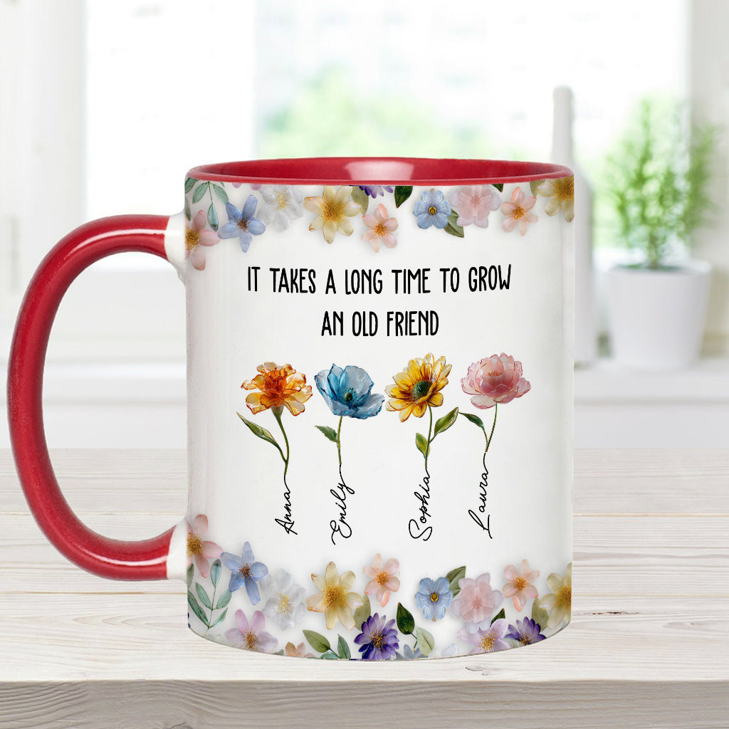 It's Take A Long Time To Grow An Old Friend - Personalized Bestie Accent Mug