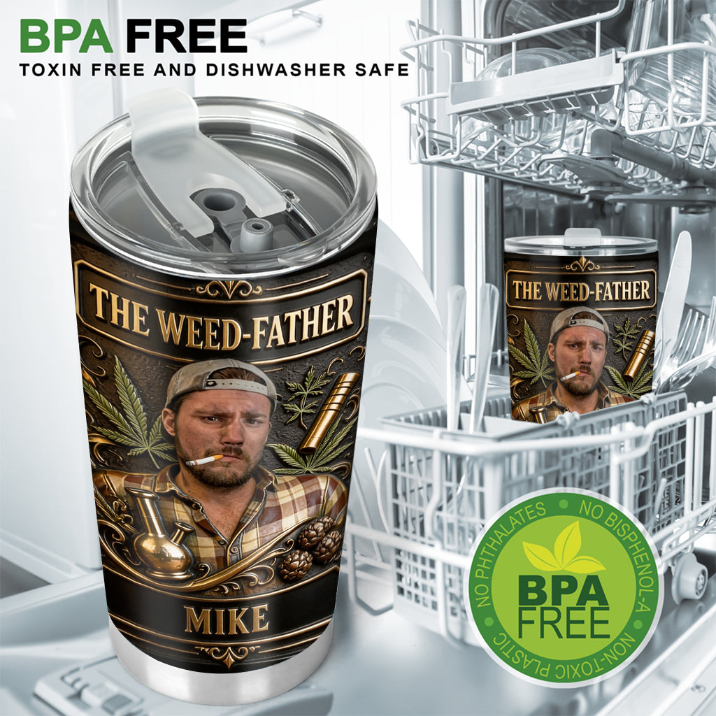 Any Photo 420 Somewhere - Personalized Weed Tumbler