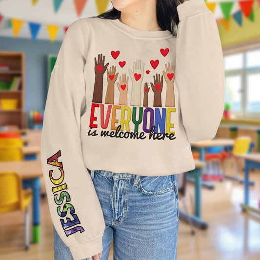 Everyone is Welcome Here - Personalized Teacher All Over Shirt