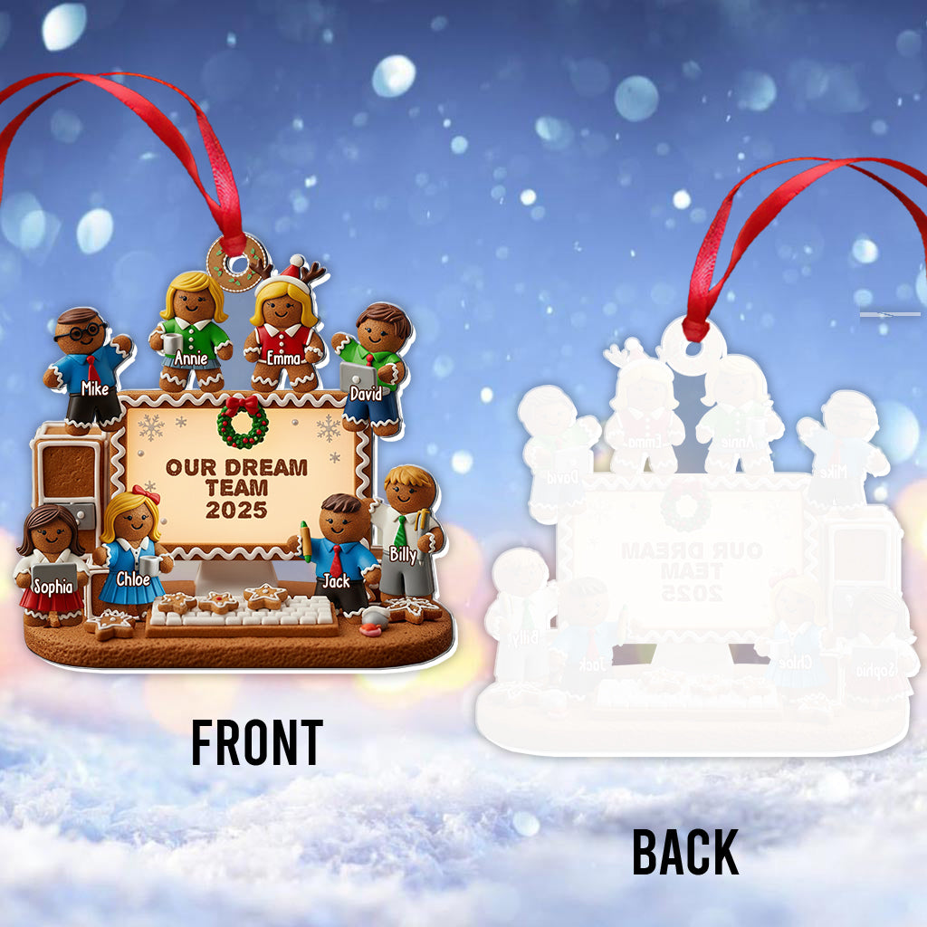 Our Dream Team - Personalized Corworker Transparent Ornament