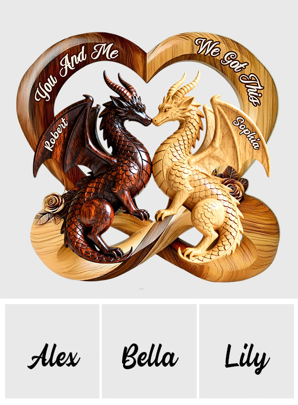 You & Me We Got This - Personalized Dragon Custom Shaped Acrylic Plaque