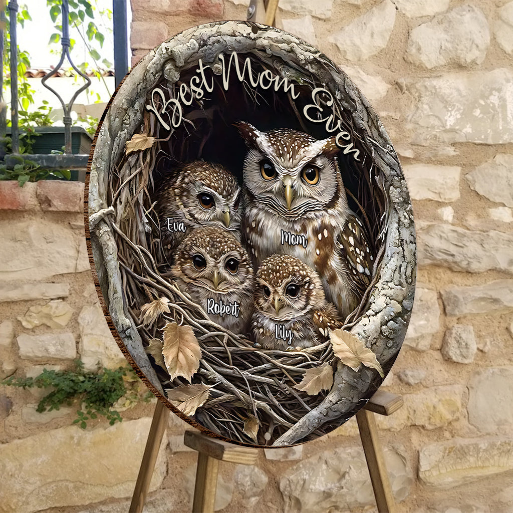 Best Owl Mom Ever - Personalized Mother Round Wood Sign