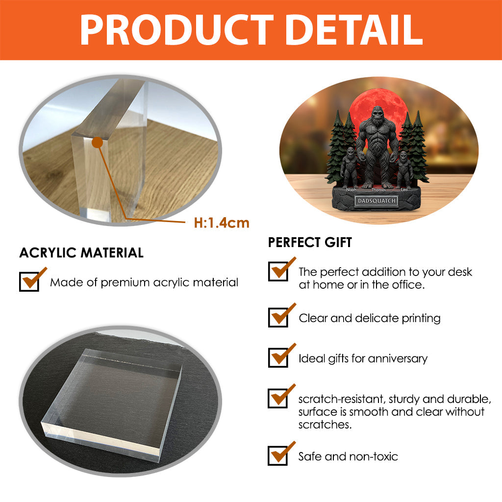 Like A Dad Just Way More Squatchy Gift For Dad, Grandpa - Personalized Father Custom Shaped Acrylic Plaque