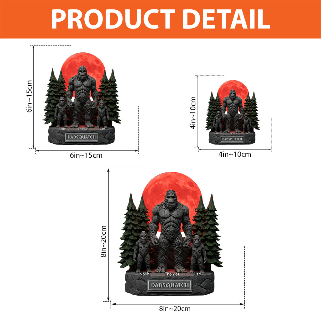 Like A Dad Just Way More Squatchy Gift For Dad, Grandpa - Personalized Father Custom Shaped Acrylic Plaque