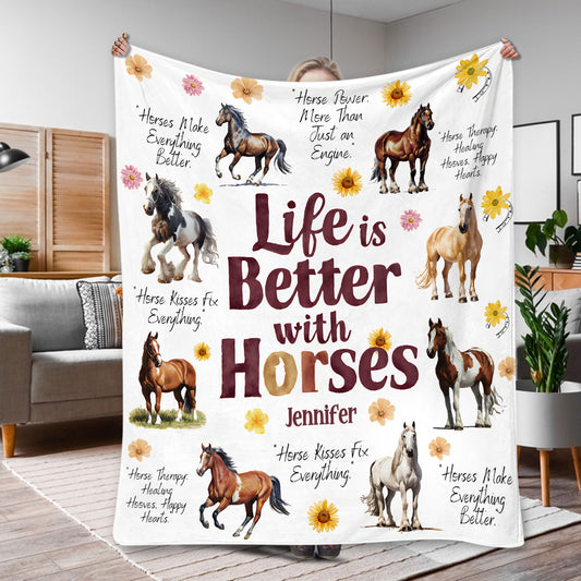 Life Is Better With Horses - Personalized Horse Blanket