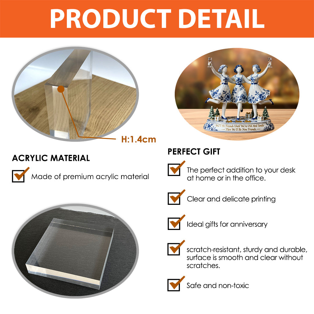 We Will Be Friends - Personalized Bestie Custom Shaped Acrylic Plaque