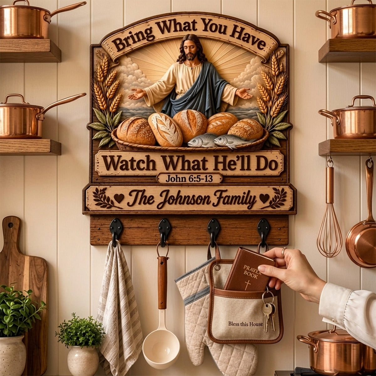 Bring What You Have Watch What He'll Do, Wall Hook Rack, Utensil Hooks, Kitchen Towel Hooks - Personalized Christian Custom Shaped Wall Hook Rack