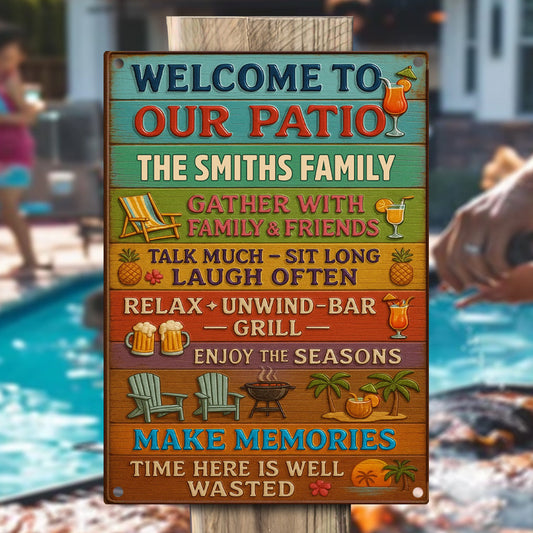 Welcome To Our Patio - Personalized Backyard Rectangle Metal Sign