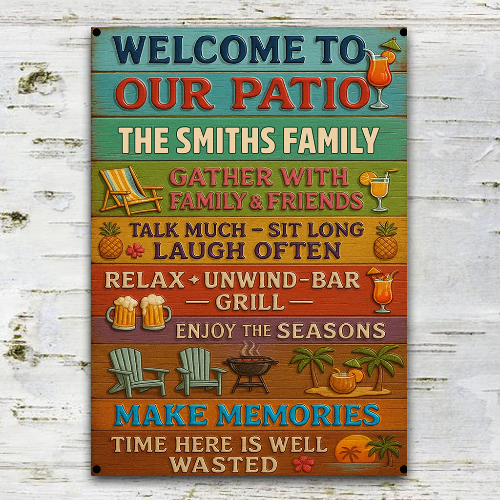 Welcome To Our Patio - Personalized Backyard Rectangle Metal Sign