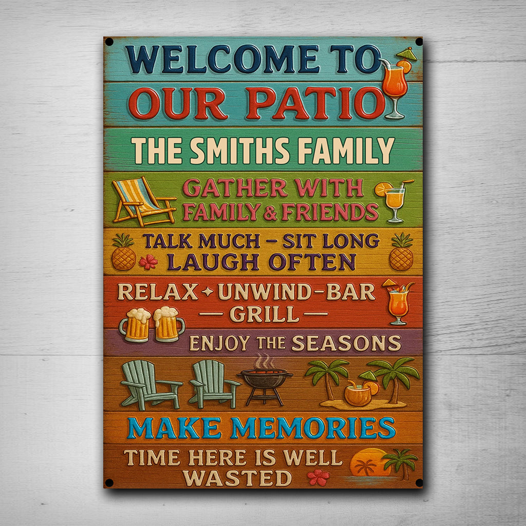Welcome To Our Patio - Personalized Backyard Rectangle Metal Sign