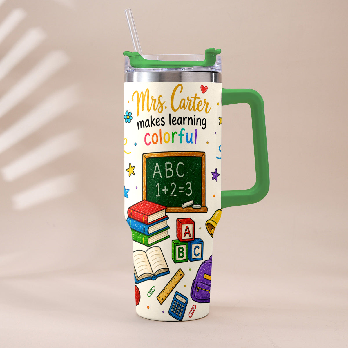 Teacher Makes Learning Colorful - Personalized Teacher Tumbler With Handle