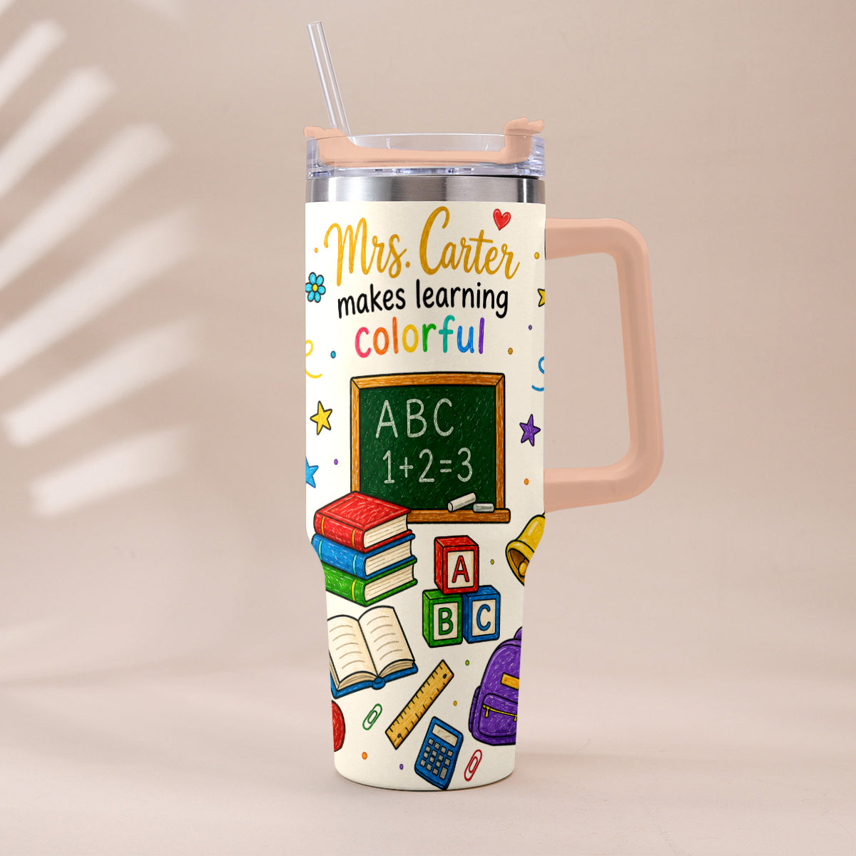 Teacher Makes Learning Colorful - Personalized Teacher Tumbler With Handle