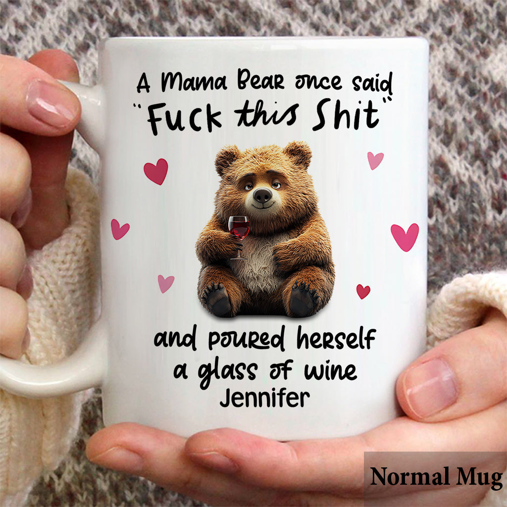 Funny Mama Bear, Mother's Day Gift - Personalized Mother Mug