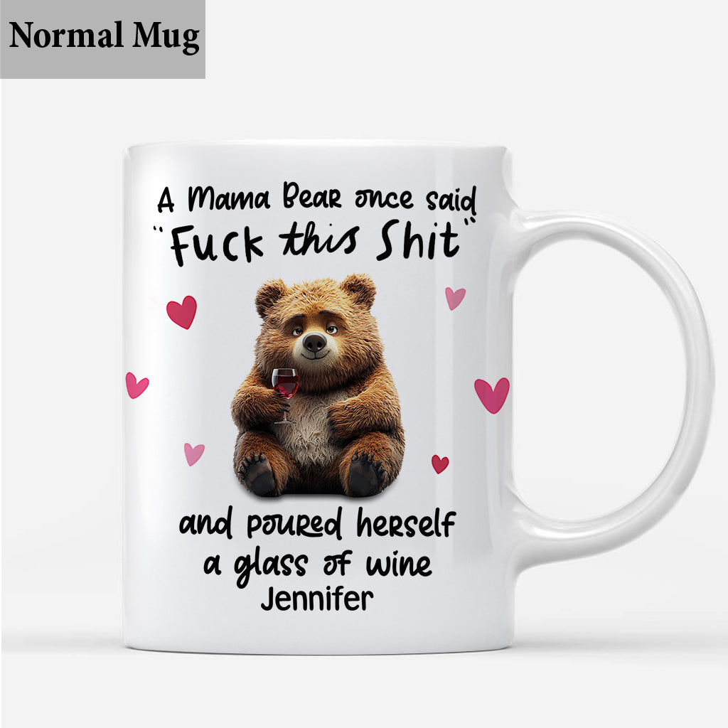 Funny Mama Bear, Mother's Day Gift - Personalized Mother Mug