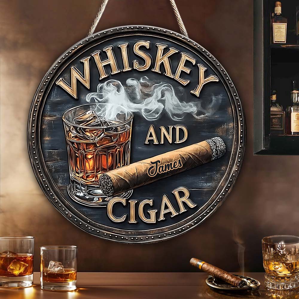 Whiskey And Cigar - Personalized Whisky Round Wood Sign