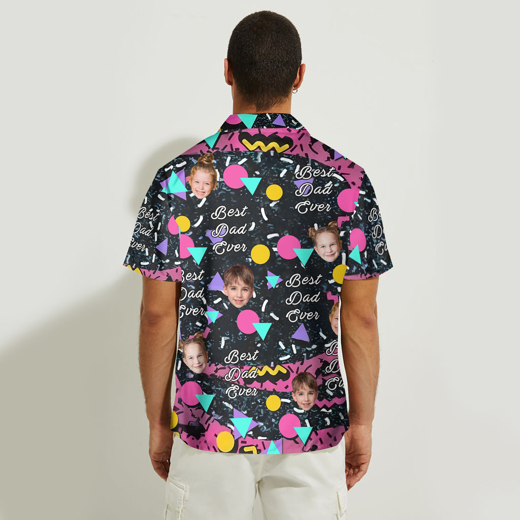 Best Dad Ever - Personalized Father Hawaiian Shirt